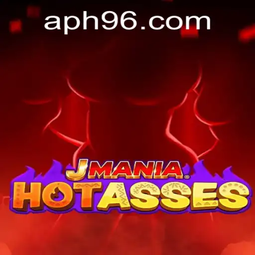 JManiaHotAsses: A Thrilling New Game with the Keyword PH96