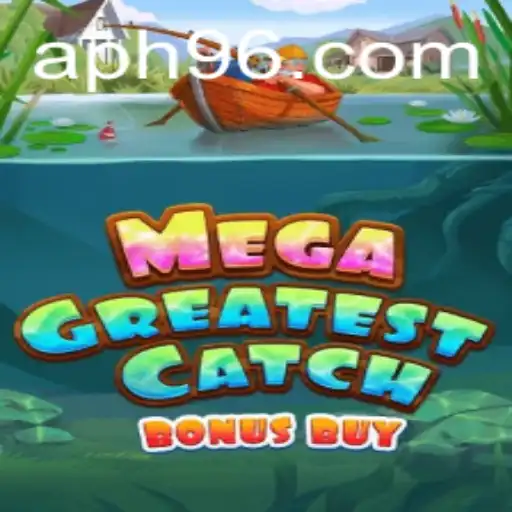 MegaGreatestCatchBonusBuy: The Ultimate Gaming Experience